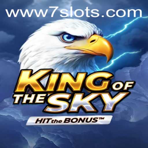 Discover the Thrills of KingOfTheSky: A Fascinating Dive into 7Slots