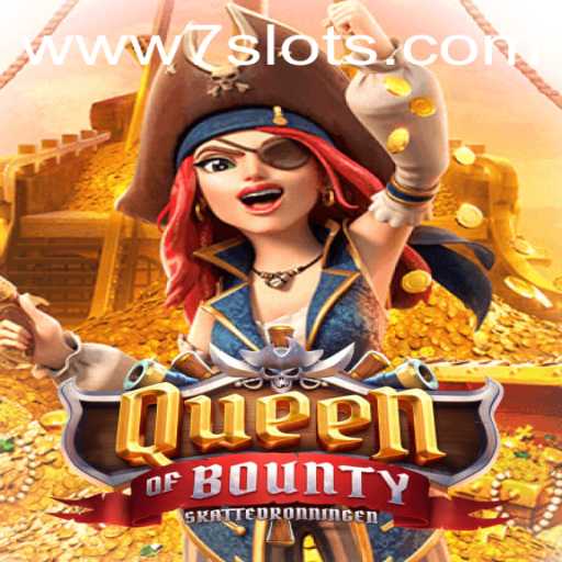 Exploring the Adventurous World of Queen of Bounty in 7Slots