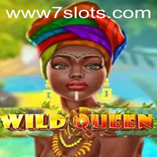 Discover the Thrilling World of WildQueen: The 7Slots Adventure Awaits